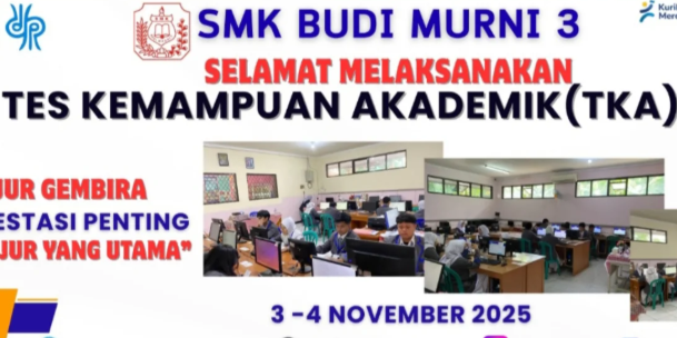 Tes Kemampuan Akademik (TKA)_3 dan 4 November 2025